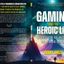 Full book cover of Gaming and the Heroic Life: A Quest for Holiness in the Virtual World by Bobby Angel